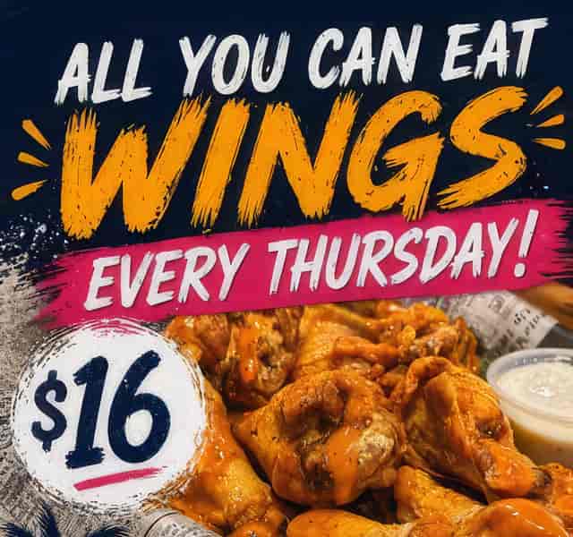 All You Can Wings for $16. Every Thursday.